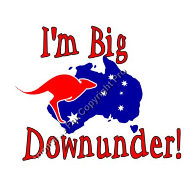 IM BIG DOWNUNDER Thumbnail