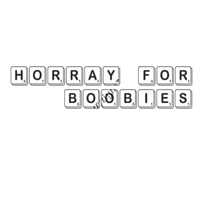 HOORAY FOR BOOBIES Thumbnail