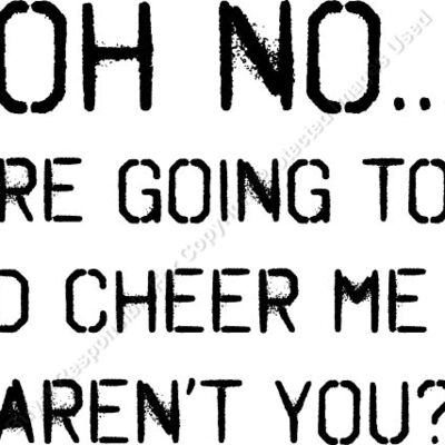 OH NO YOURE GOING TO TRY AND CHEER ME UP AREN Thumbnail