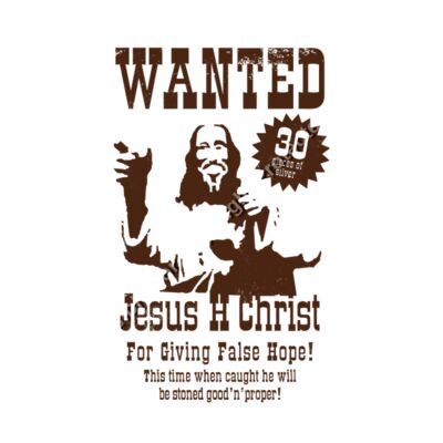 WANTED JESUS H CHRIST Thumbnail