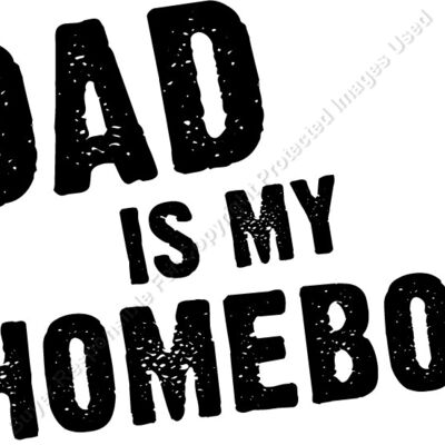 DAD IS MY HOMEBOY Thumbnail