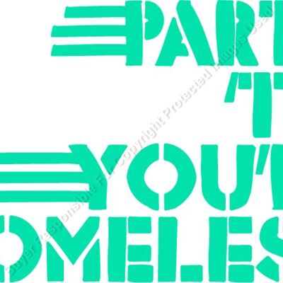 PARTY TIL YOURE HOMELESS Thumbnail