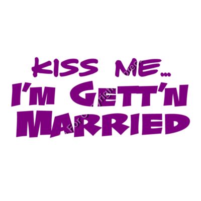 KISS ME    IM GETTING MARRIED Thumbnail